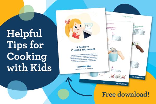 A colourful image that says helpful tips for cooking with kids, with three images of the free download and an arrow pointing to the resource. 