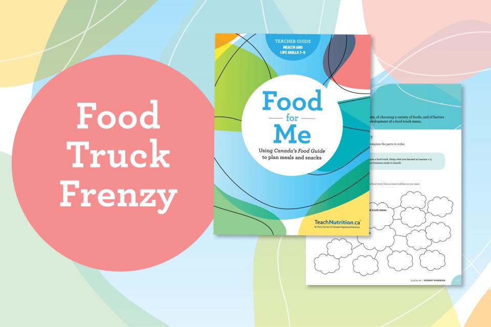 A colourful image that says, “Food Truck Frenzy” and shows an image of the teacher guide cover page, and an activity sheet.