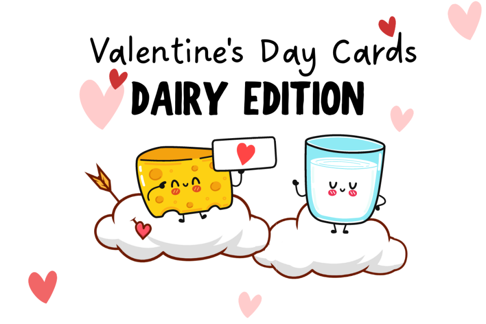 Valentine - Dairy Edition